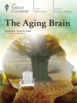 The Aging Brain - Audiobook